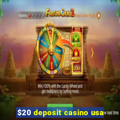 $20 deposit casino usa