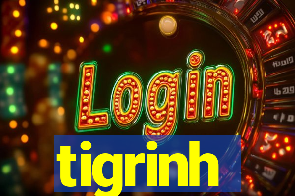 tigrinh