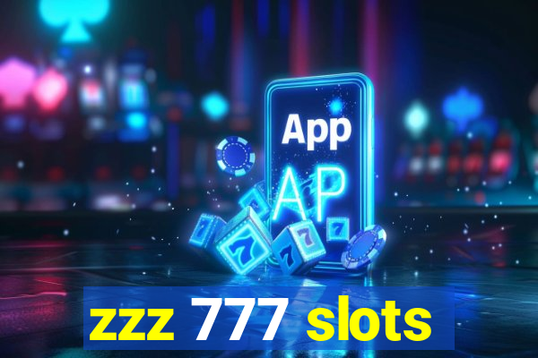 zzz 777 slots