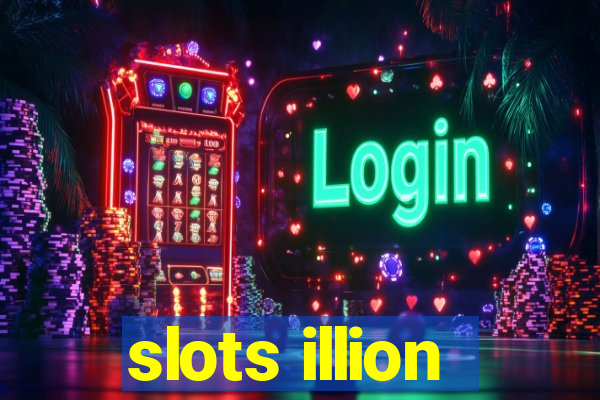 slots illion