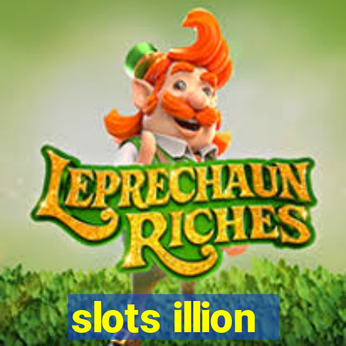 slots illion