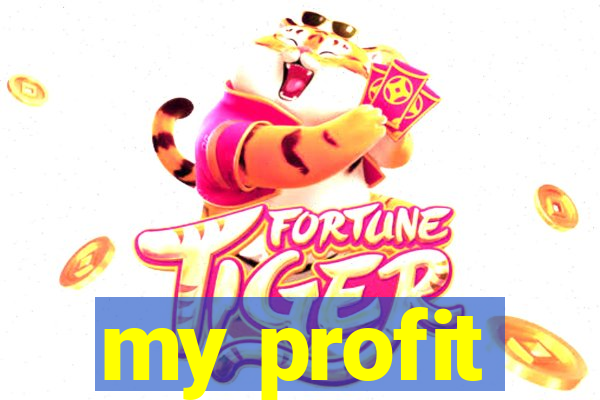 my profit