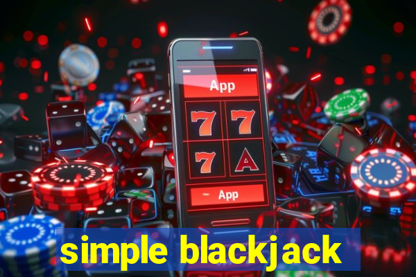 simple blackjack