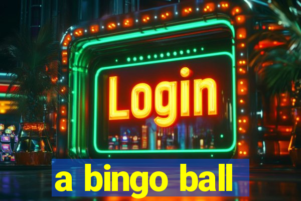 a bingo ball