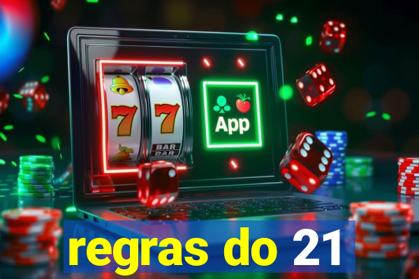 regras do 21