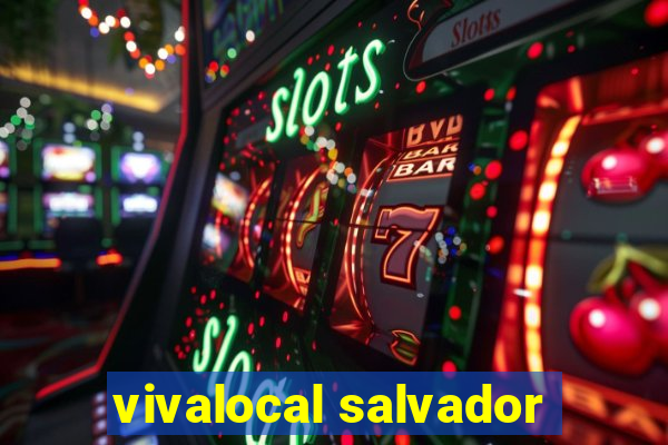 vivalocal salvador