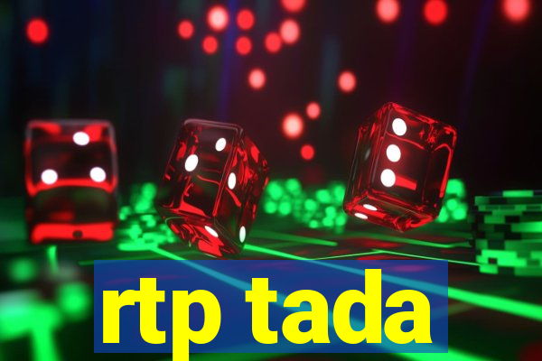 rtp tada