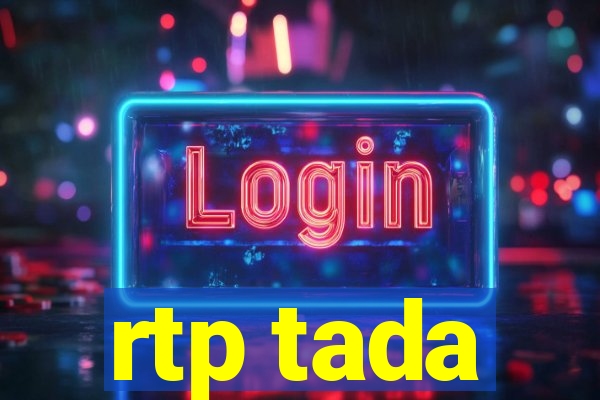 rtp tada