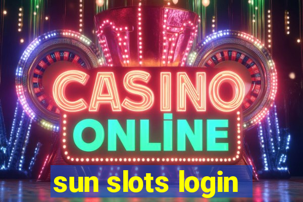 sun slots login