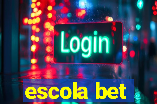 escola bet