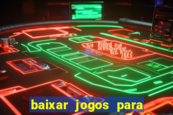 baixar jogos para xbox 360 lt 3.0