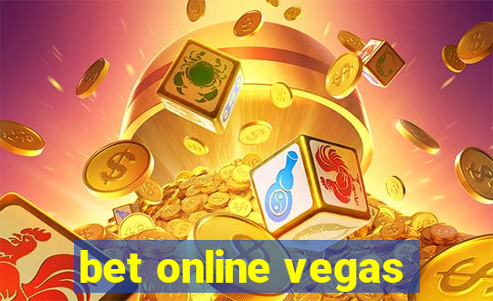 bet online vegas