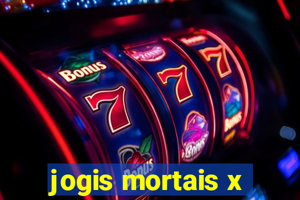 jogis mortais x