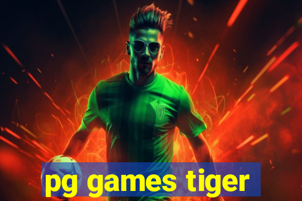 pg games tiger