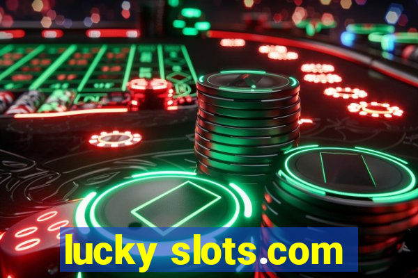 lucky slots.com