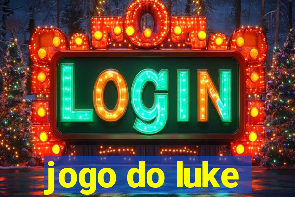 jogo do luke