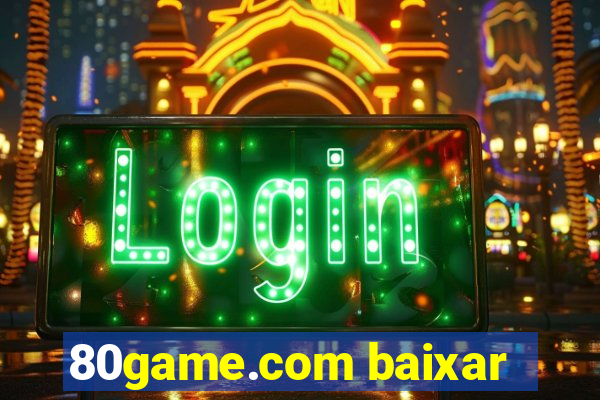 80game.com baixar