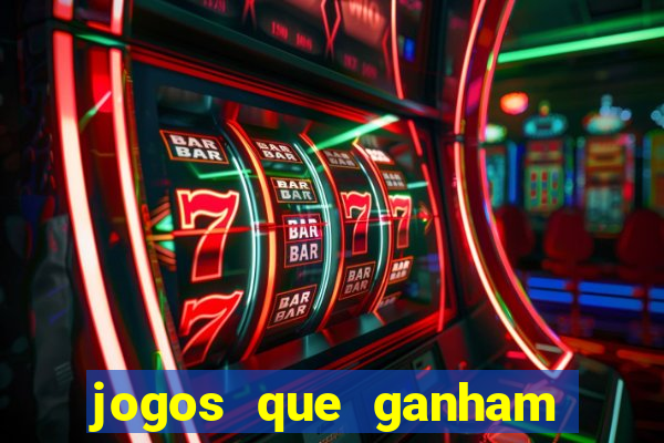 jogos que ganham dinheiro na hora