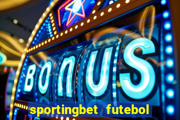 sportingbet futebol ao vivo