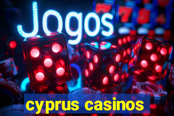 cyprus casinos