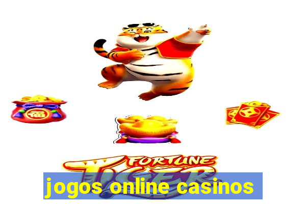 jogos online casinos