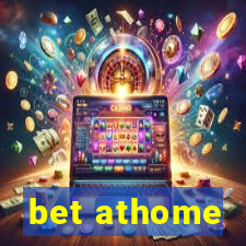 bet athome