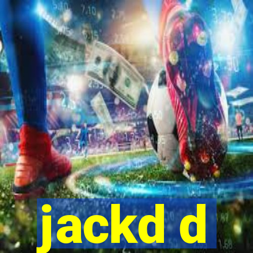 jackd d