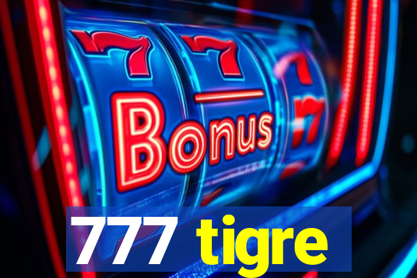 777 tigre