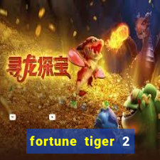 fortune tiger 2 revenge download