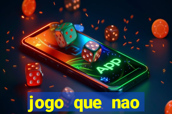 jogo que nao precisa depositar