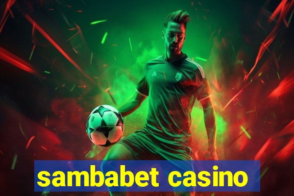 sambabet casino