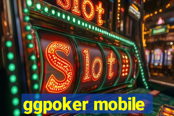 ggpoker mobile