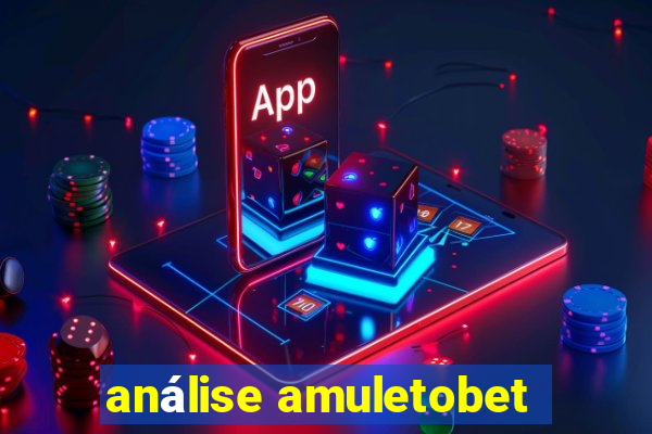 análise amuletobet