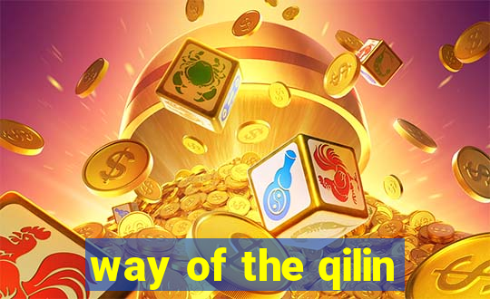 way of the qilin