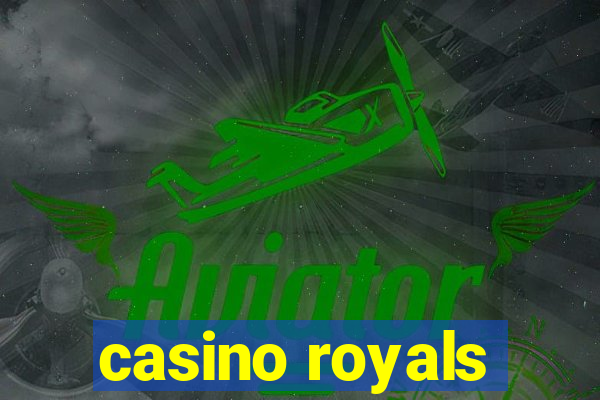 casino royals