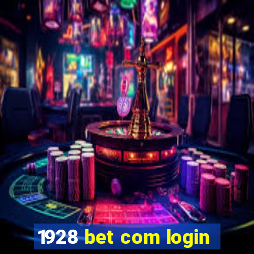 1928 bet com login