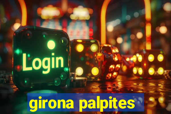 girona palpites