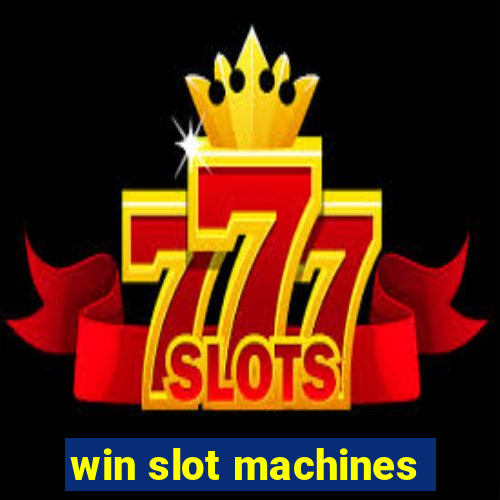 win slot machines