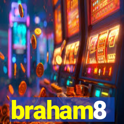 braham8