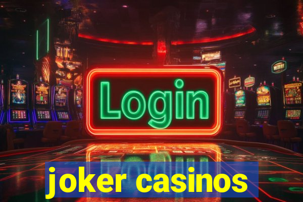 joker casinos