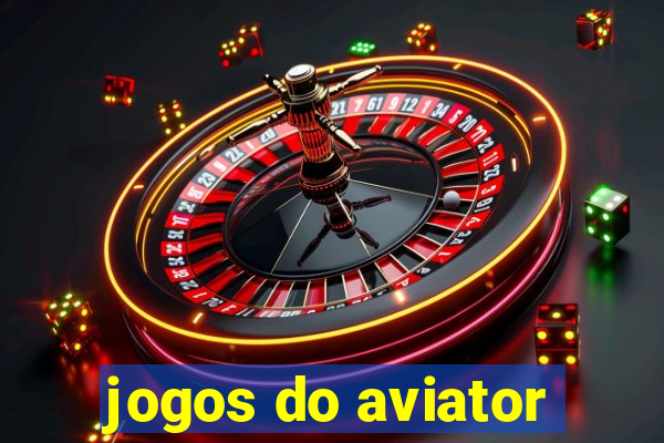 jogos do aviator