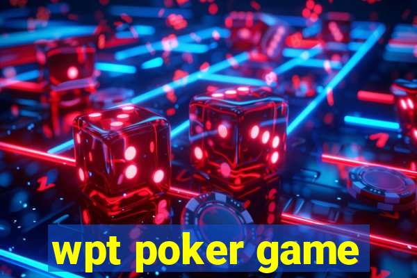 wpt poker game