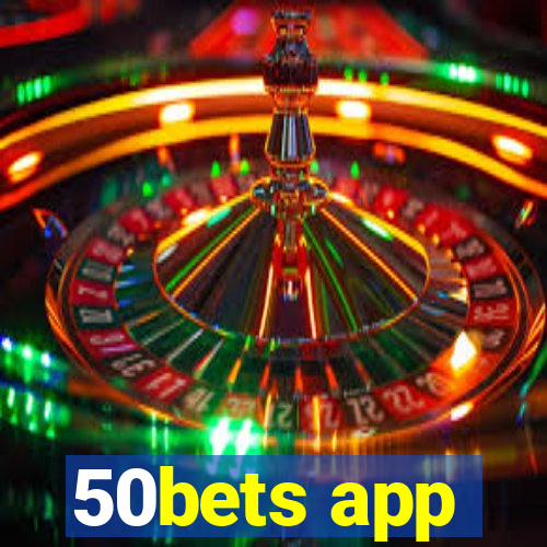 50bets app