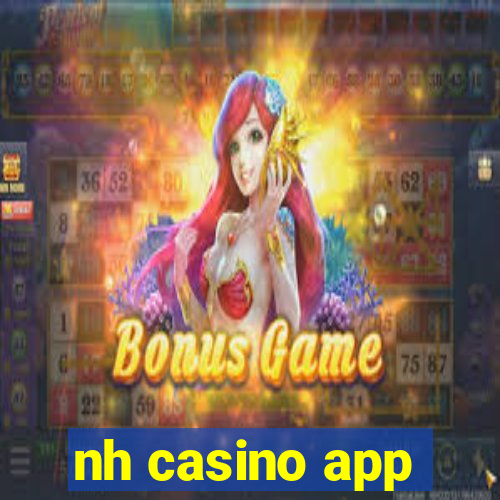 nh casino app