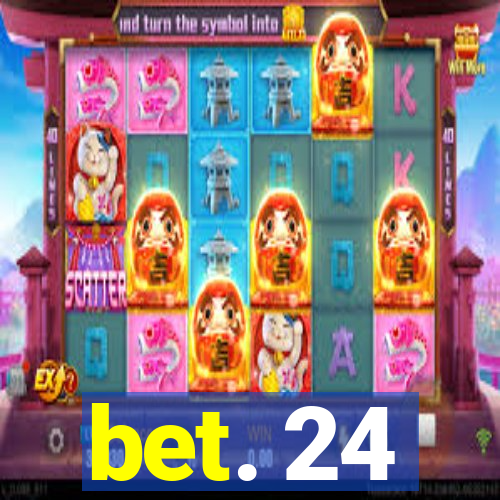 bet. 24