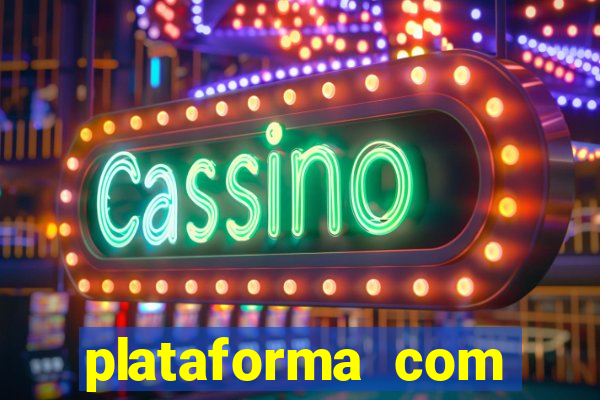 plataforma com bonus de deposito