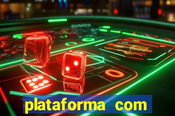 plataforma com bonus de deposito