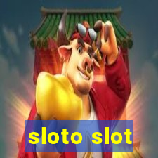 sloto slot