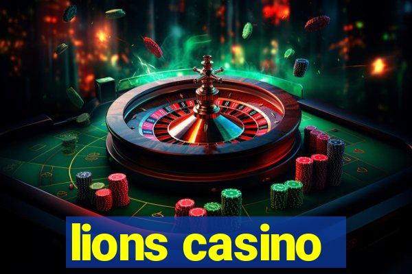 lions casino