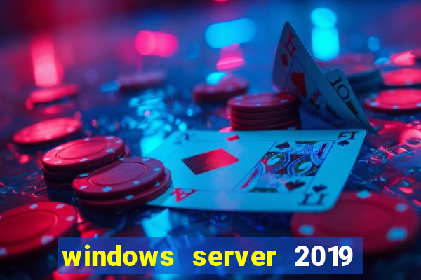 windows server 2019 iso pt-br download